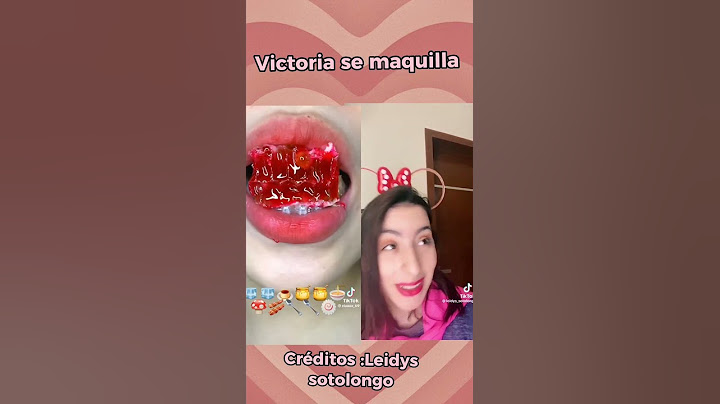 Victoria se maquilla crédito a leidys sotolongo