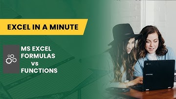 EXCEL FORMULAS vs FUNCTIONS BY EXCEL IN A MINUTE
