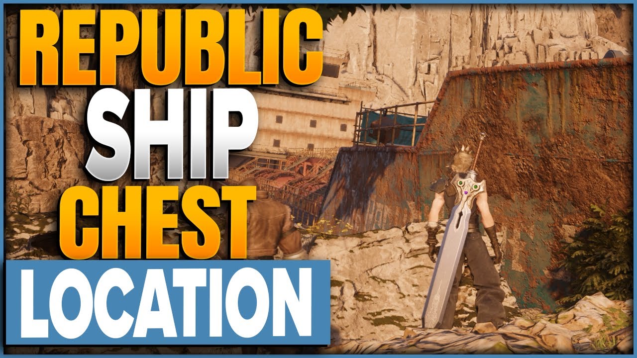 FF7 Rebirth Republic Shipwreck Chest Locations YouTube