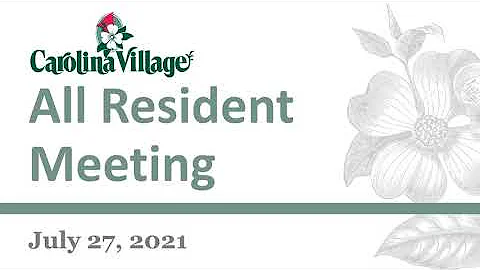 Virtual All Resident Meeting 7/27/2021