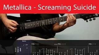 Metallica - Screaming Suicide Guitar Riffs With Tabs(Standard)