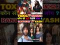Toxic Vs Dhurandhar 2 Movie | Yash  Vs Ranveer Singh | कौनसी फिल्म देखेंगे लोग ?🫡 #shorts