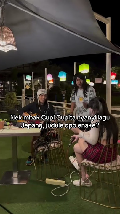 Cupi cupita   jepang jowo =