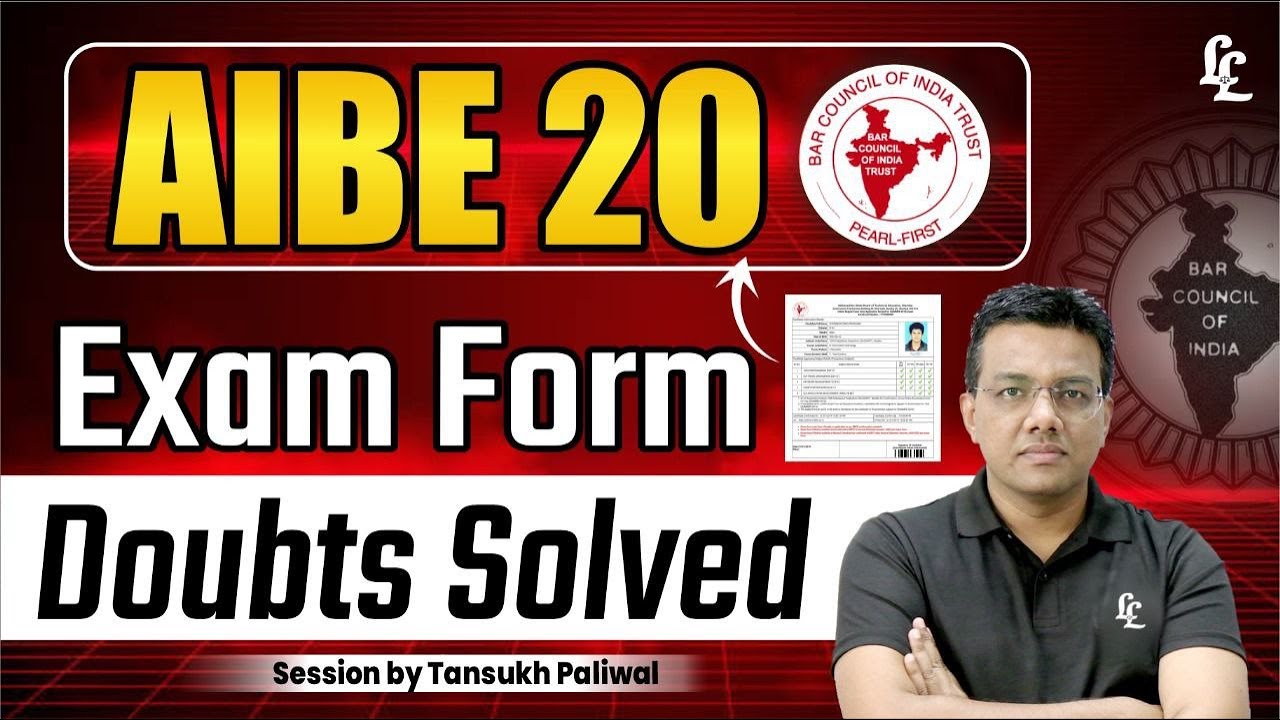 AIBE 20  Exam Form Doubts Solved by Tansukh Sir