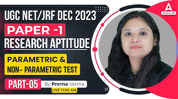 Research Aptitude UGC NET Parametric & Non- Parametric Test #4 | UGC NET Paper 1 By Prerna Ma