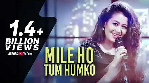 Mile Ho Tum   Reprise Version   Neha Kakkar   Tony Kakkar   Fever