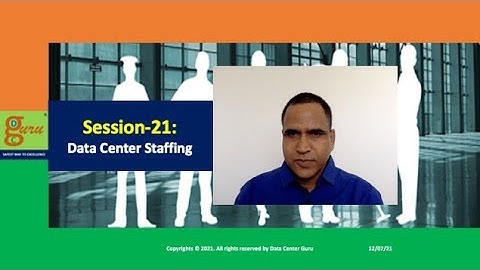 DCG Session 21: Data Center Staffing