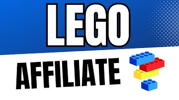 Lego Affiliate Program Tutorial 2025 (LEGO Affiliate Program Signup)