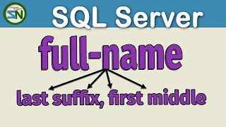 How to Split Full Name into First, Middle, and Last Name using SQL Server