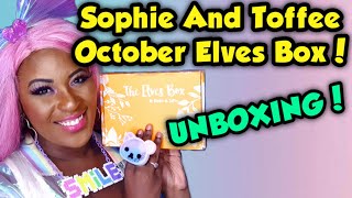 Sophie And Toffee October 2019 Elves Box UNBOXING!!! DRAGONS!