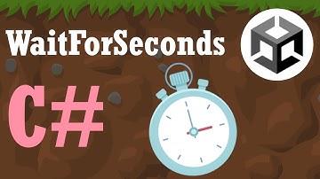 WaitForSeconds Unity C# | Tutorial