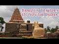 South India Temples - Most Famous & Amazing Temples of India - Powerful Pilgrimage Sites Must Visit