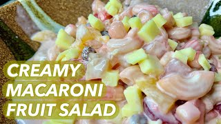 HOW TO MAKE A SWEET AND CREAMY MACARONI FRUIT SALAD by MPaula S.Y 90 views 3 years ago 6 minutes, 12 seconds