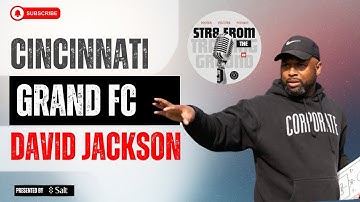 The Soccer Club That Charges $0- Inside Cincinnati Grand FC’s Mission With David Jackson