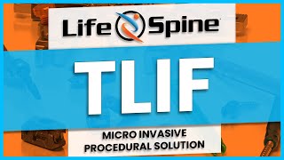 Life Spine's TLIF | Full Procedural Solutions screenshot 1