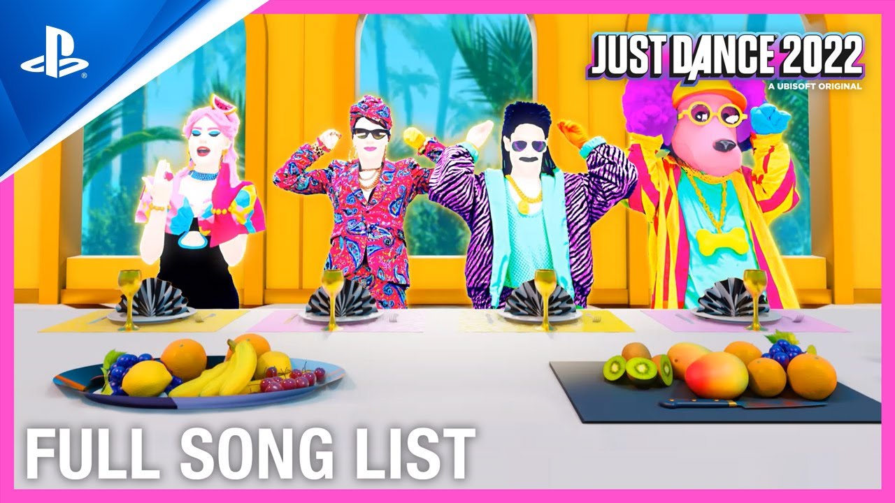 Just Dance 2022 - Full Song List