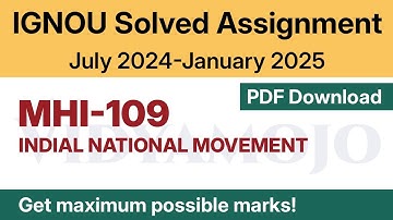IGNOU MHI 109 Solved Assignment 2024-25 PDF Download | English Medium | IGNOU M.A. (History)/MAHI