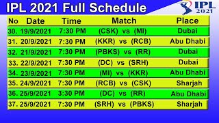 IPL T20 2021 New Schedule &amp; Time Table || STARTING DATE - 19/09/2021.