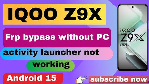 IQ Z9x 5g Frp Unlock - activity launcher not working  | IQ Z9x 5g Google Account Bypass 2025 |