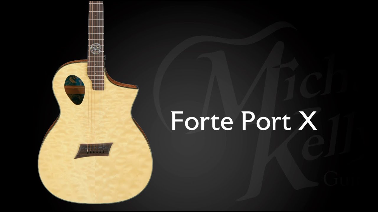 Acoustic Guitar Demo - Michael Kelly Forte Port X - YouTube