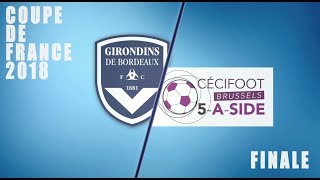 Coupe de France 2018 finale-Bordeaux/Anderlecht