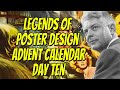 Legends of Poster Design Advent Calendar: Day Ten