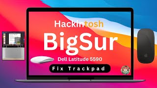 Fix | Trackpad Hackintosh BigSur | Dell Latitude Models