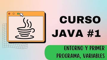🖥️ Curso de Java #1: Instalar JDK + IntelliJ ⚙️ | Tu Primer Programa 🚀 | Variables en Java
