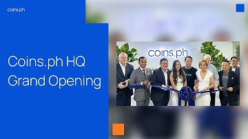 Coins.ph HQ Grand Opening 🚀