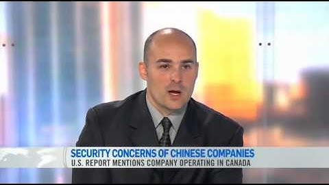 CTV News - Claudiu Popa - Security Concerns of Foreign Companies