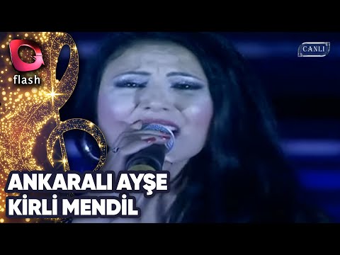 Ankaralı Ayşe | Kirli Mendil | Flash Tv | 07 Temmuz 2014