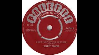 UK New Entry 1961 (159) Tommy Cooper - Don't Jump Off The Roof Dad