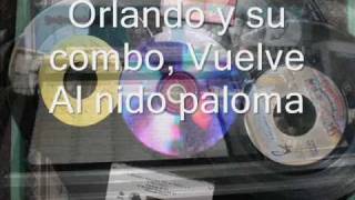 Orlando y su combo - Vuelve al nido paloma ( D.D) chords