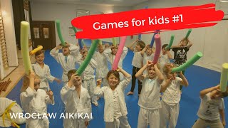 Aikido for Kids - Games #1