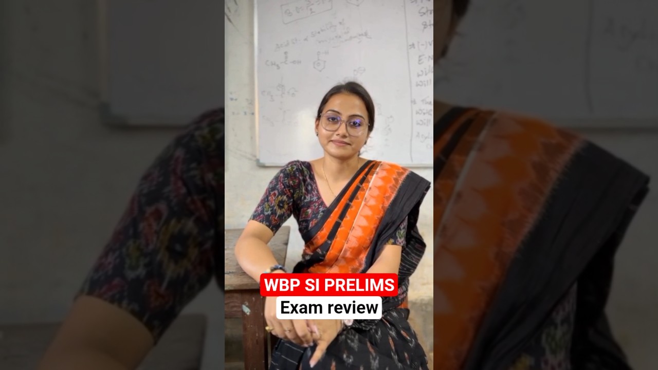 WBP SI Exam Review By Niti Ma'am #wbpsi #wbsi2025