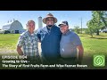 Growing a Greener World Episode 1104: Growing to Give-The Story of First Fruits Farm & Farmer Brown