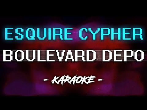 Boulevard Depo – Esquire Cypher (Караоке)