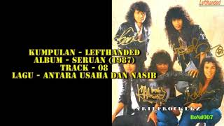 Lefthanded - Seruan - 08 - Antara Usaha Dan Nasib