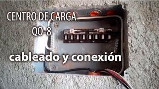 CABLEADO Y CONEXIÓN DE CENTRO DE CARGA