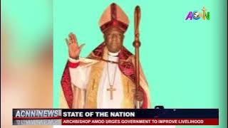 ARCHBISHOP AMOO URGES GOVERNMENT TO IMPROVE LIVELIHOOD