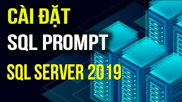 How to install SQL Prompt in SQL Server | Học viện Coder