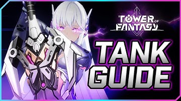 Tower of Fantasy: How to Tank in 5.0 | Guide