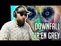 They went CRAZY! Downfall by Dir En Grey 『REACTION and DISCUSSION』