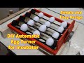 Automatic Egg Turner. How to make an Automatic Egg Turner for Incubator in Easy Way.