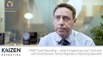 Kaizen: EMIR Trade Reporting – what is happening now?