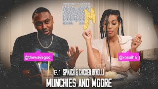 Munchies And Moore EP. 1 w/ @xoSALHA_