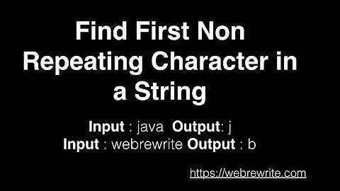 Find First Non Repeating Character in a String (Revisited)