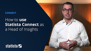 How to use Statista Connect as a Head of Insights
