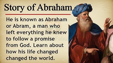 The Story of Abraham || 📖🙏 Learn English Through Story Level 2 || Graded Reader 🎧