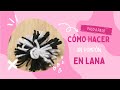 Como hacer un pompon en lana - HomeArtTv producido por Juan Gonzalo Angel Restrepo